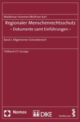 Hummer / Karl | Regionaler Menschenrechtsschutz - Dokumente samt Einführungen | Buch | 978-3-03751-138-1 | sack.de