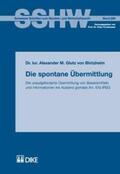 Glutz von Blotzheim |  Die spontane Übermittlung | Buch |  Sack Fachmedien