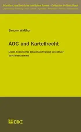 Walther |  AOC und Kartellrecht | Buch |  Sack Fachmedien