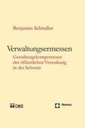 Schindler |  Verwaltungsermessen | Buch |  Sack Fachmedien