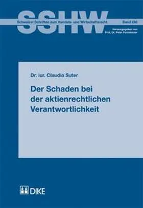 Suter |  Der Schaden bei der aktienrechtlichen Verantwortlichkeit | Buch |  Sack Fachmedien