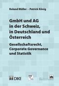 Müller / König |  GmbH und AG in der Schweiz, in Deutschland und Österreich. | Buch |  Sack Fachmedien