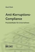 Pieth |  Anti-Korruptions-Compliance | Buch |  Sack Fachmedien