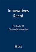 Lorandi / Staehelin |  Innovatives Recht. Festschrift für Ivo Schwander. | Buch |  Sack Fachmedien