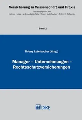 Luterbacher |  Manager – Unternehmungen – Rechtsschutzversicherungen | Buch |  Sack Fachmedien