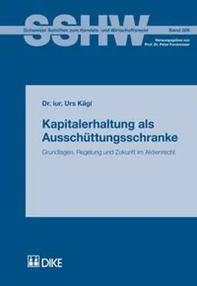 Kägi |  Kapitalerhaltung als Ausschu¨ttungsschranke | Buch |  Sack Fachmedien