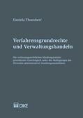 Thurnherr |  Verfahrensgrundrechte und Verwaltungshandlungen | Buch |  Sack Fachmedien