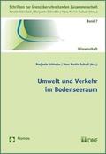 Schindler / Tschudi |  Umwelt und Verkehr im Bodenseeraum | Buch |  Sack Fachmedien