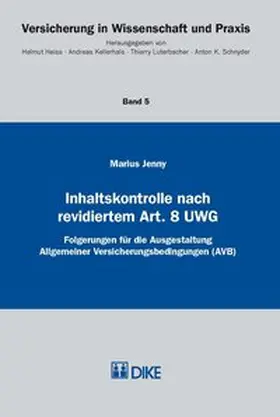 Jenny |  Inhaltskontrolle nach revidiertem Art. 8 UWG | Buch |  Sack Fachmedien