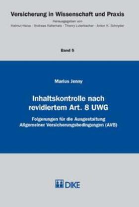 Jenny | Inhaltskontrolle nach revidiertem Art. 8 UWG | Buch | 978-3-03751-590-7 | sack.de