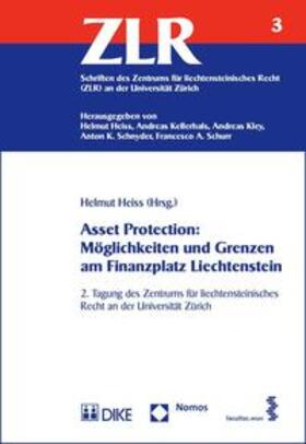Heiss | Asset Protection: Möglichk./Grenzen/Finanzpl. Liechtenstein | Buch | 978-3-03751-617-1 | sack.de