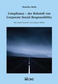 Roth |  Compliance – der Rohstoff von Corporate Social Responsibility | Buch |  Sack Fachmedien