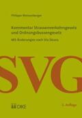 Weissenberger |  Kommentar Strassenverkehrsgesetz und Ordnungsbussenrecht | Buch |  Sack Fachmedien