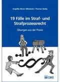 Murer / Vesely |  19 Fälle im Straf- und Strafprozessrecht | Buch |  Sack Fachmedien