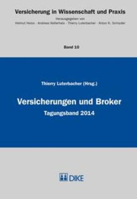 Luterbacher | Versicherungen und Broker | Buch | 978-3-03751-695-9 | sack.de