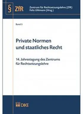 Uhlmann |  Private Normen und staatliches Recht | Buch |  Sack Fachmedien