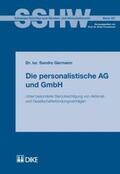 Germann |  Die personalistische AG und GmbH | Buch |  Sack Fachmedien