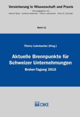 Luterbacher | Aktuelle Brennpunkte für Schweizer Unternehmungen | Buch | 978-3-03751-813-7 | sack.de