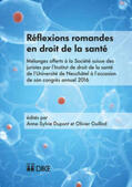 Dupont / Guillod |  Réflexions romandes en droit de la santé | Buch |  Sack Fachmedien