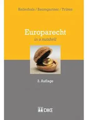 Kellerhals / Baumgartner / Trüten |  Europarecht | Buch |  Sack Fachmedien