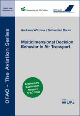 Wittmer / Daum | Multidimensional Decision Behavior in Air Transport | Buch | 978-3-03751-849-6 | sack.de