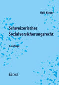 Kieser |  Schweizerisches Sozialversicherungsrecht | Buch |  Sack Fachmedien