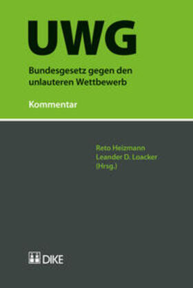 Heizmann / Loacker | Bundesgesetz gegen den unlauteren Wettbewerb (UWG) | Buch | 978-3-03751-880-9 | sack.de