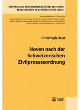 Reut | Noven nach der Schweizerischen Zivilprozessordnung | Buch | 978-3-03751-909-7 | sack.de