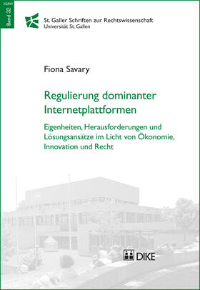 Savary |  Regulierung dominanter Internetplattformen | Buch |  Sack Fachmedien