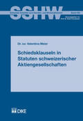Meier |  Schiedsklauseln in Statuten schweizerischer Aktiengesellschaften | Buch |  Sack Fachmedien