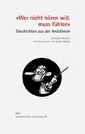 Schubert |  Wer nicht hören will, muss fühlen | Buch |  Sack Fachmedien