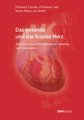 Lüscher / Meyer / Steffel |  Das gesunde und das kranke Herz | Buch |  Sack Fachmedien