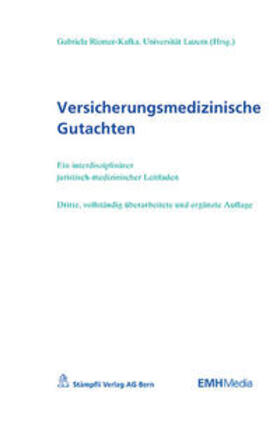 Riemer-Kafka | Versicherungsmedizinische Gutachten | Buch | 978-3-03754-102-9 | sack.de
