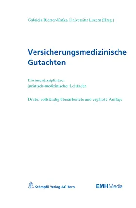 Riemer-Kafka |  Versicherungsmedizinische Gutachten | eBook | Sack Fachmedien