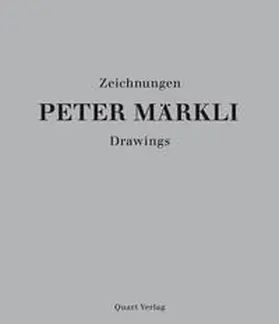 Fabio Don, Claudia Mion |  Peter Märkli - Zeichnungen/Drawings | Buch |  Sack Fachmedien