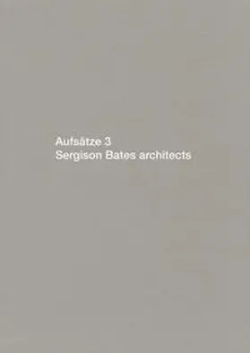 Sergison / Bates |  Aufsätze 3 | Buch |  Sack Fachmedien