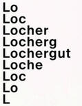 Schneider / Endrizzi / Schmid |  Lochergut - Ein Portrait | Buch |  Sack Fachmedien