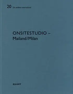 Wirz / Lampugnani / Tranfa |  Onsitestudio – Mailand/Milan | Buch |  Sack Fachmedien