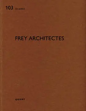 Wirz / Haagen Pictet |  frey architectes | Buch |  Sack Fachmedien