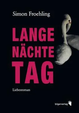 Froehling |  Lange Nächte Tag | Buch |  Sack Fachmedien