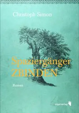 Simon |  Spaziergänger Zbinden | Buch |  Sack Fachmedien