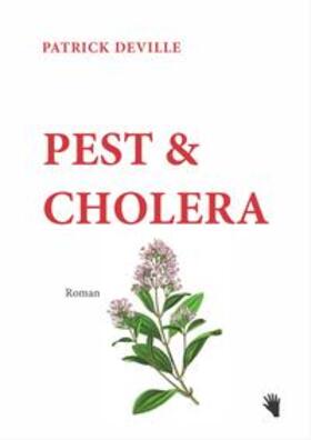 Deville | Pest & Cholera | Buch | 978-3-03762-037-3 | sack.de