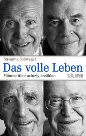 Schwager |  Das volle Leben | Buch |  Sack Fachmedien