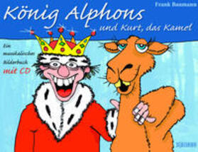 Baumann | König Alphons und Kurt, das Kamel | Buch | 978-3-03763-011-2 | sack.de