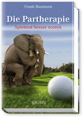 Baumann | Die Partherapie | Buch | 978-3-03763-042-6 | www.sack.de