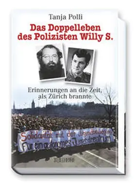 Polli |  Das Doppelleben des Polizisten Willy S. | Buch |  Sack Fachmedien