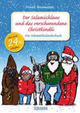 Baumann | Der Salamichlaus und das verschwundene Christkindli | Buch | 978-3-03763-104-1 | sack.de