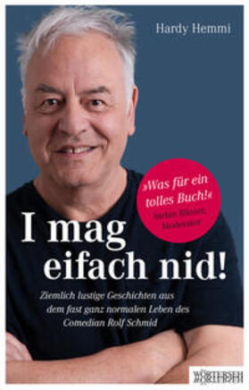 Hemmi / Schmid | I mag eifach nid! | Buch | 978-3-03763-147-8 | sack.de