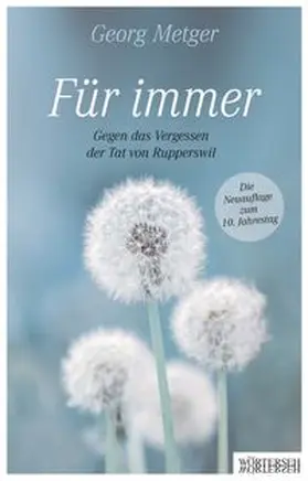 Metger / Müller |  Für immer | Buch |  Sack Fachmedien