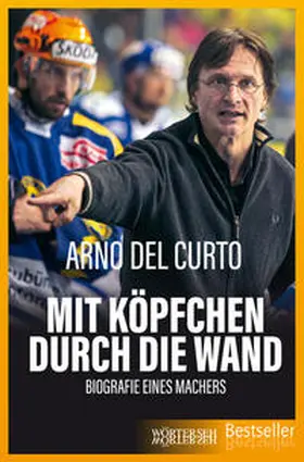 Del Curto / Müller |  Mit Köpfchen durch die Wand | Buch |  Sack Fachmedien